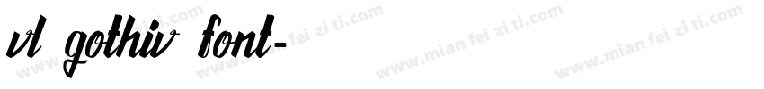 vl gothiv font字体转换
